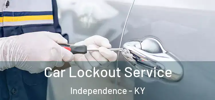  Car Lockout Service Independence - KY