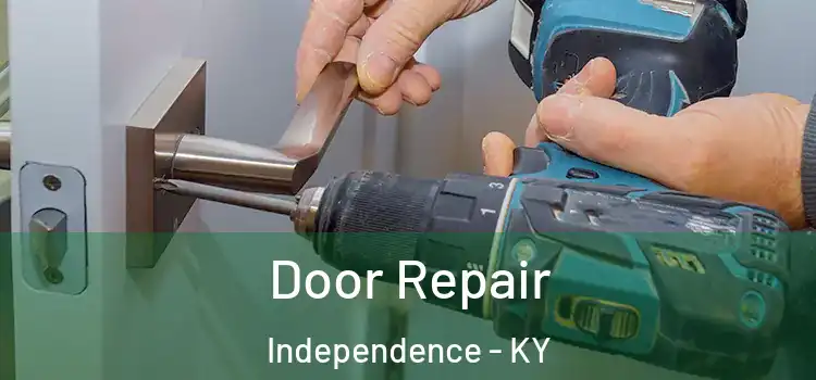  Door Repair Independence - KY
