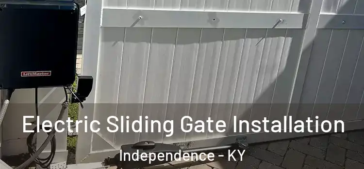 Electric Sliding Gate Installation Independence - KY