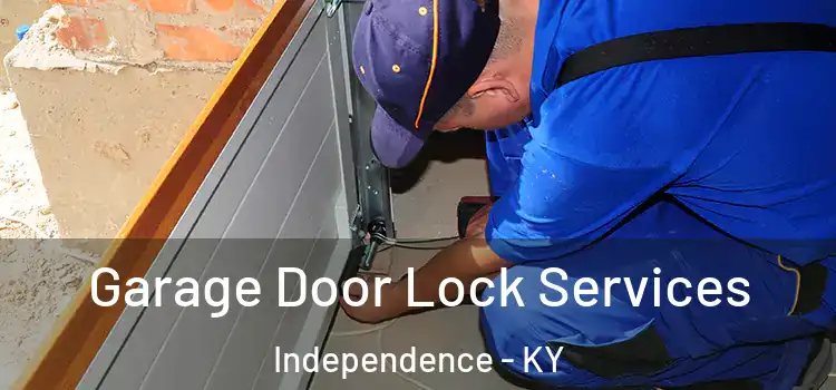  Garage Door Lock Services Independence - KY