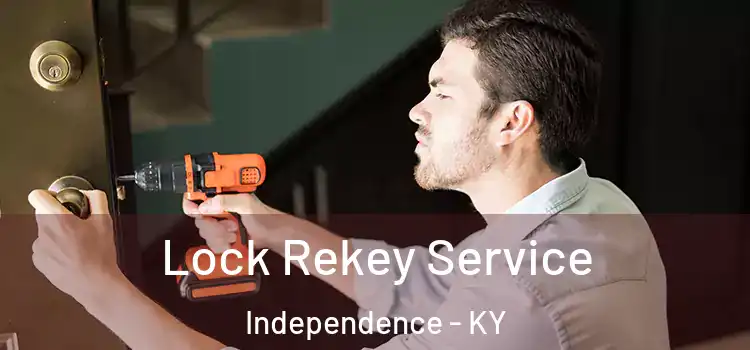  Lock Rekey Service Independence - KY