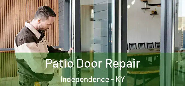 Patio Door Repair Independence - KY