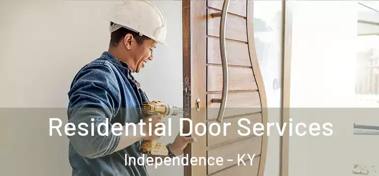  Residential Door Services Independence - KY