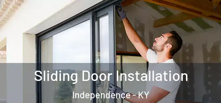 Sliding Door Installation Independence - KY